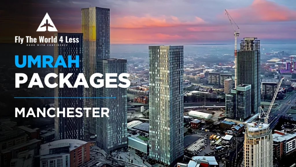 Umrah Packages Manchester